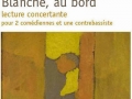 Blanche au bord